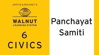 6 Civics  Panchayat Samiti [upl. by Eibot]