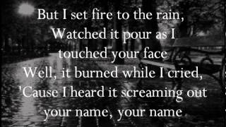 Adele  Set Fire to the Rain Lyrics [upl. by Janaye]