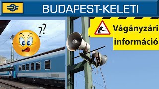 Változások a vonatközlekedésben  Hangosbemondás BudapestKeleti pályaudvaron [upl. by Lleynad30]