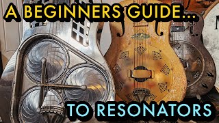 A Beginners Guide To Resonator Guitar  History  Sounds  How To Buy  Resonator Comparison [upl. by Oicapot]