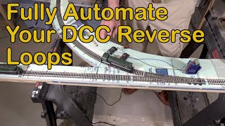 Fully Automate Your DCC Reverse Loops 197 [upl. by Silvio]