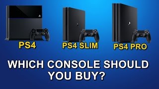 PS4 vs PS4 Slim vs PS4 Pro  Which Console Should You Buy [upl. by Urian]