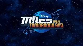 Theme Song  Miles From Tomorrowland  Disney Junior [upl. by Helaina]