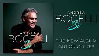 Andrea Bocelli  Sì Official Album Announcement [upl. by Nekcerb2]