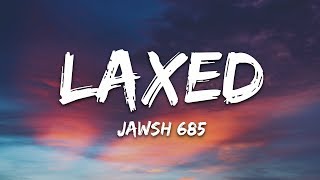 Jawsh 685  Laxed SIREN BEAT [upl. by Adnir79]