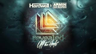 Hardwell amp Armin van Buuren  Off The Hook OUT NOW [upl. by Vine694]