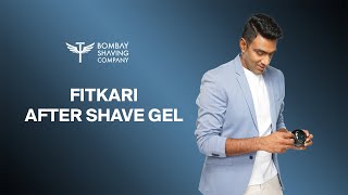 Fitkari Aftershave Gel  Benefits  Prevents Dryness amp Hydrates Skin  Bombay Shaving Company [upl. by Gabrila]