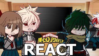 Past class 1A react to Deku future  Mhabnha [upl. by Ahsinuq]