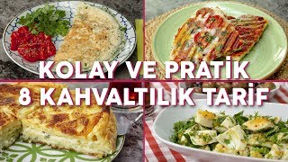 Kolay ve Pratik 8 Kahvaltılık Tarif Seç Beğen  Yemek Tarifleri [upl. by Ziagos]