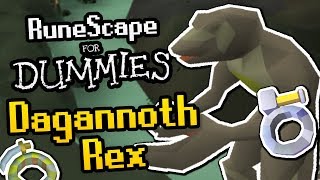 RuneScape For Dummies Dagannoth Rex Guide OSRS Guide [upl. by Sammer]