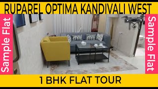 Ruparel Optima Kandivali West Sample Flat  2021  1BHK Tour  Ruparel Kandivali West [upl. by Bussey986]