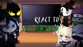 LOV react to Villain Deku  Bnha Gacha Club  Yellow Creamy [upl. by Oirobil]