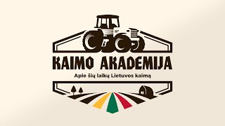 „Kaimo akademija“ 20240317 [upl. by Burr]