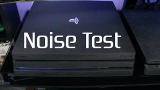 PS4 Pro Noise Test and Comparison vs PS4 and PS4 Slim [upl. by Beekman]