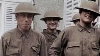 Over There  US army WW1 footage in Color [upl. by Schuyler]