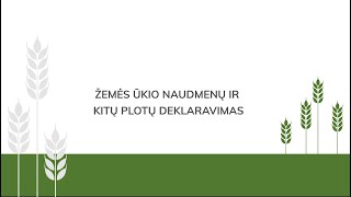 Pasėlių deklaravimas žemės ūkio naudmenų ir kitų plotų deklaravimas [upl. by Oizirbaf]