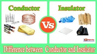 Conductors and Insulators ││ Conductors vs Insulators [upl. by Oknuj991]