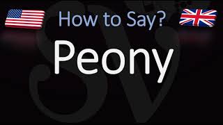 How to Pronounce Peony CORRECTLY [upl. by Sitof294]