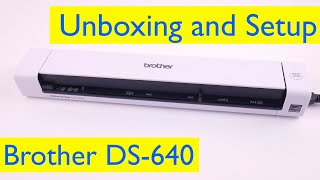 Brother DS640 Compact Mobile Scanner Unboxing and Setup  Windows and Mac [upl. by Adnac125]