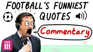 When commentators LOSE it I Football’s Funniest Quotes [upl. by Vaas]