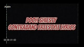 Pooh Shiesty contraband freestyle lyrics [upl. by Laucsap]