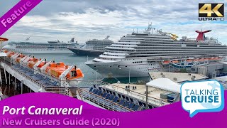 New Cruisers Guide to Port Canaveral 2020 [upl. by Wallas]