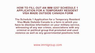 How to fill out an IMM 5257 Schedule 1 Application for a Temporary Resident Visa [upl. by Uthrop]