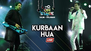 Kurbaan Hua Live  Salim Sulaiman  9XM On Stage [upl. by Lladnarc651]