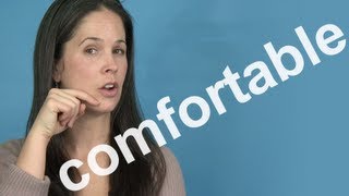 How to Pronounce COMFORTABLE  AMERICAN ENGLISH PRONUNCIATION [upl. by Ardnekan738]