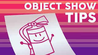 Object Show Tips Part 1  Getting Started [upl. by Witha769]