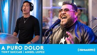 A Puro Dolor LIVE at SIRIUS XM [upl. by Atnim]