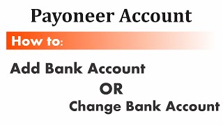 How to Change or Add Payoneer Bank Account UrduHindi [upl. by Llertnom]