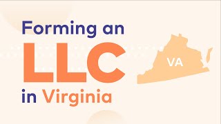 Virginia LLC  How to Start an LLC in VA [upl. by Silvan71]