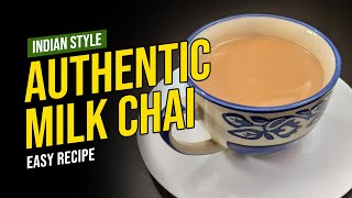 HOW TO MAKE MILK TEA INDIAN STYLE  CHAI RECIPE  STEP BY STEP [upl. by Philbo817]