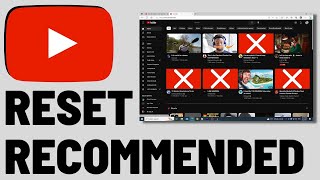 How To Reset YouTube Recommendations  Remove YouTube Recommendations [upl. by Iggem588]