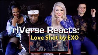 rIVerse Reacts Love Shot by EXO  MV Reaction [upl. by Cristabel]