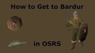 How to Get to Bardur in OSRS [upl. by Malaspina25]