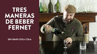 3 Formas de Beber Fernet  Sin usar Coca Cola [upl. by Rimaa173]