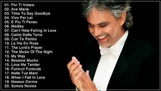 Andrea Bocelli Greatest Hits Full Album Live  Best Songs Of Andrea Bocelli 2018 [upl. by Gwyn275]