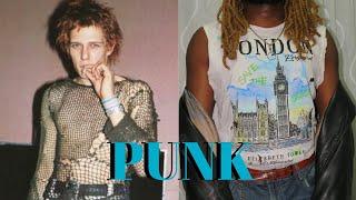 Punk Fashion History and Style [upl. by Kennedy446]