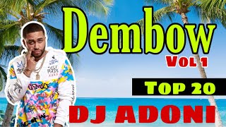 Dembow Mix vol 1 en VIVO  DJ ADONI  Top 20 de los dembow mas pegado en la cuarentena 2020 [upl. by Onairelav]