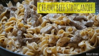 Creamy Beef Stroganoff  Margot Brown [upl. by Lenzi]