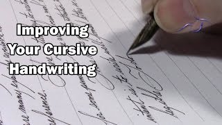 Improving Your Cursive Handwriting [upl. by Etteniuqna79]