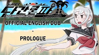 Super Danganronpa Another 2  OFFICIAL ENGLISH DUB  Prologue [upl. by Fulton]