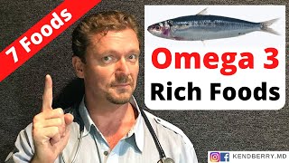 Omega3 Fatty Acids 7 Great Sources  2024 [upl. by Kciderf]