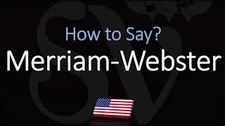 How to Pronounce Merriam Webster CORRECTLY [upl. by Fortuna692]