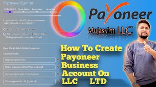 How To Create Payoneer Business Account  Using USA LLC  Or UK LTD In India In Pakistan payoneer [upl. by Kentigerma]