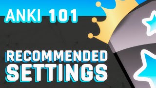 Anki Recommended Settings [upl. by Anada]