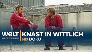 JVA Wittlich  Eine Kleinstadt hinter Gittern  HD Doku [upl. by Zildjian]